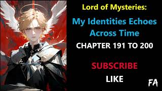 LOTM My Identities Echoes Across Time Chapter 191 To 200