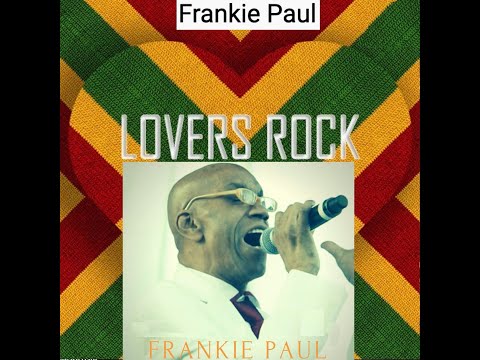Frankie Paul Reggae Lovers Rock Frankie Paul