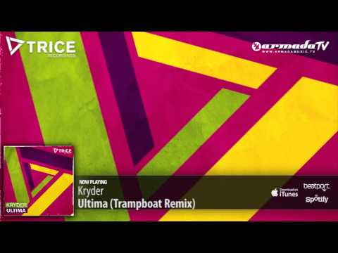 Kryder - Ultima (Trampboat Remix)
