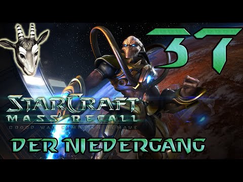 #37 ● Schattenjäger - E3M9: Der Niedergang ● StarCraft: Mass Recall [BLIND]