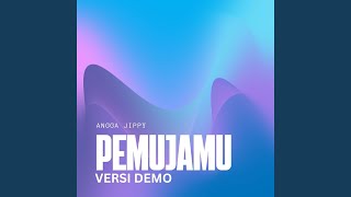 Download lagu Pemujamu (Versi Demo) mp3 Download lagu Pemujamu (Versi Demo) mp3