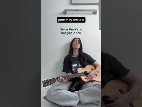 I hope there’s no hot girls In hell