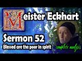 Meister Eckhart Sermon 52: complete analysis (deep dive)