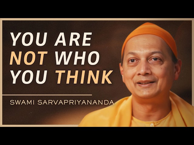 The Greatest Discovery About the Self & Reality | Swami Sarvapriyananda