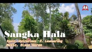 Download lagu Lagu Daerah Lamaholot - Sangka Hala - Cipt. Hironimus P. Lewowerang mp3 Download lagu Lagu Daerah Lamaholot - Sangka Hala - Cipt. Hironimus P. Lewowerang mp3