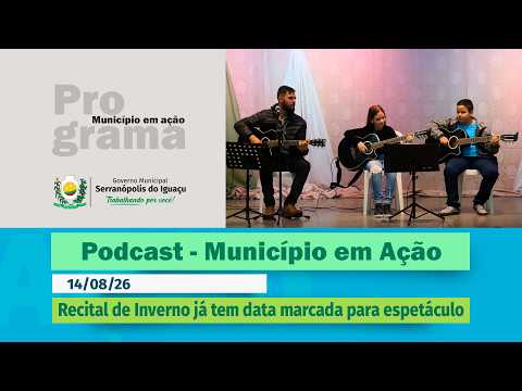 #Podcast – Recital de Inverno já tem data marcada para espetáculo – (14.08.2026)