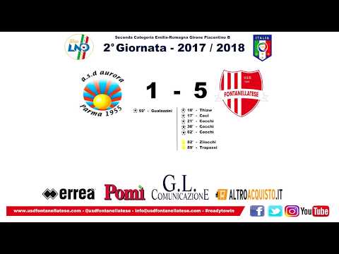 Aurora vs Fontanellatese 1-5 - All goals - Seconda categoria 24/09/2017