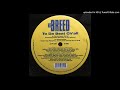 M.C. Breed FT. Erick Sermon - To Da Beat Ch'all (Album Version)