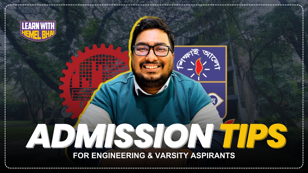 Admission Guideline For Engineering & Varsity Aspirants