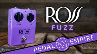 Video thumbnail for ROSS Pedals FUZZ - Pedal Empire by Pedal Empire