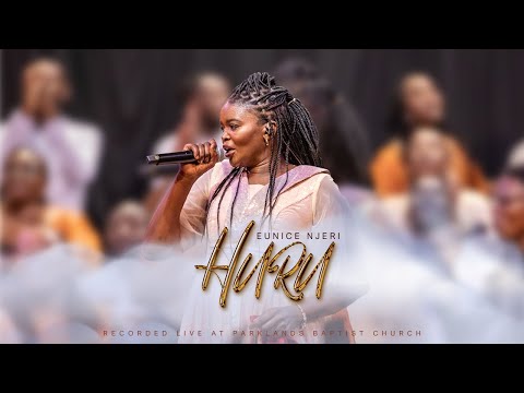 HURU / ONA - EUNICE NJERI  {Skiza code for Huru - 74710687}