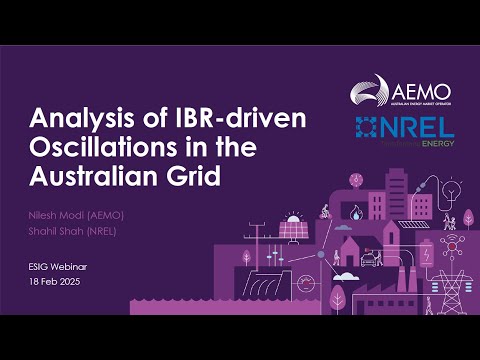 Webinar: Analysis of IBR driven Oscillations in the Australian Grid