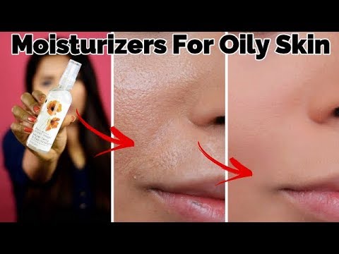 Review of Moisturizers Used For Oily Skin