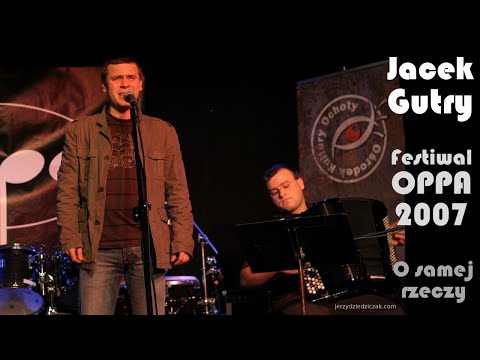Jacek Gutry & Gut-muzyk "O samej rzeczy"