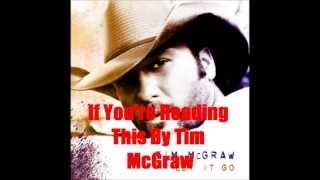 If You're Reading This By Tim McGraw *Lyrics in description*