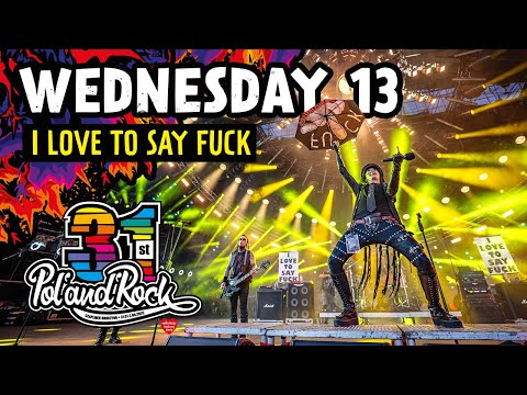 Wednesday 13  – I Love to Say Fuck #polandrock2025