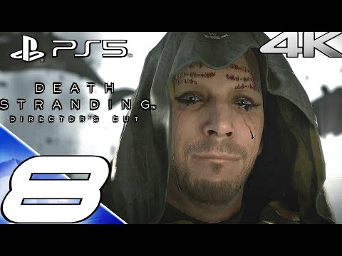 DEATH STRANDING DIRECTOR'S CUT Gameplay Walkthrough Part 8 - Higgs Boss Fight (4K 60FPS) PS5