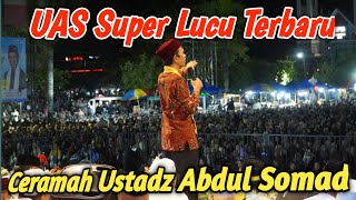 Download lagu UAS TERBARU 2026 ‼️ SUPER LUCU CERAMAH FULL USTADZ ABDUL SOMAD PALING LUCU mp3