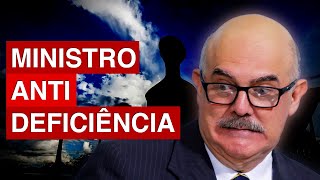 O QUE FALAR DO MINISTRO DA EDUCAO MILTON RIBEIRO: PESSOA COM DEFICINCIA ATRAPALHA A SALA DE AULA?