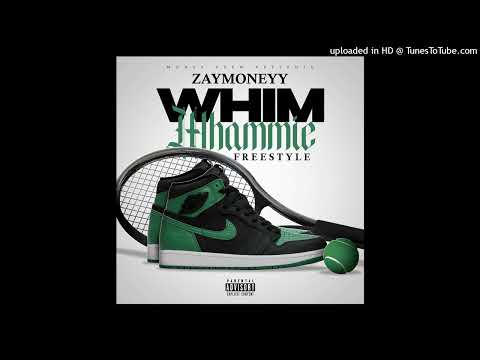 Zaymoneyy - Whim Whammie Freestyle