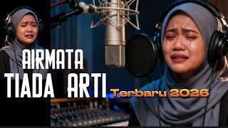 Download lagu BIKIN NANGIS - AIR MATA TIADA ARTI | mirnawati (COVER) VERSI DJ TERBARU 2026 mp3