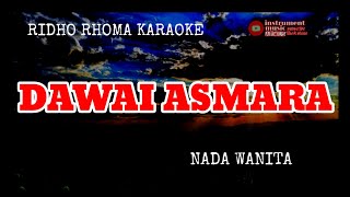 Download lagu Ridho rhoma karaoke dawai asmara nada wanita mp3