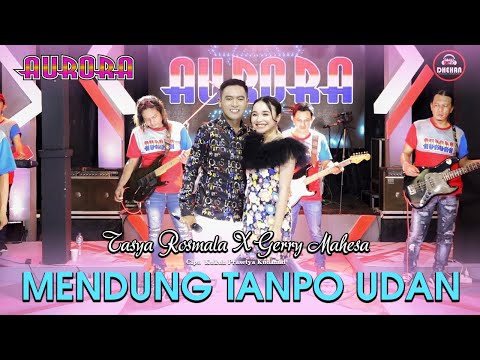 Mendung Tanpo Udan - Tasya Rosmala Ft Gerry Mahesa Ft AURORA (Official Music Video)