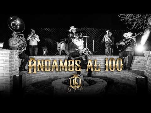 Andamos al 100 - Los de La T
