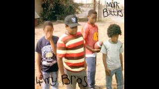 Mark Battles- 4 My Bros