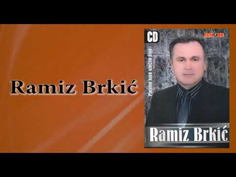 Ramiz Brkic - Srusila se kula i kapija - (Audio 2008)