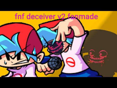 fnf deceiver v2 fanmade