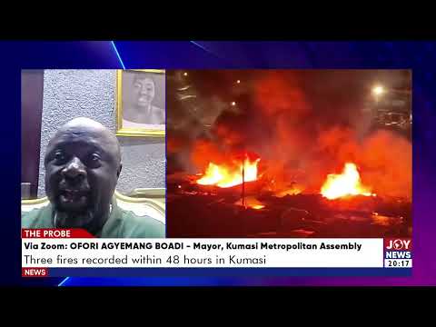 Fire Hydrants Taken Over, Markets Overcrowded: Why Kumasi Keeps Burning | The Probe
