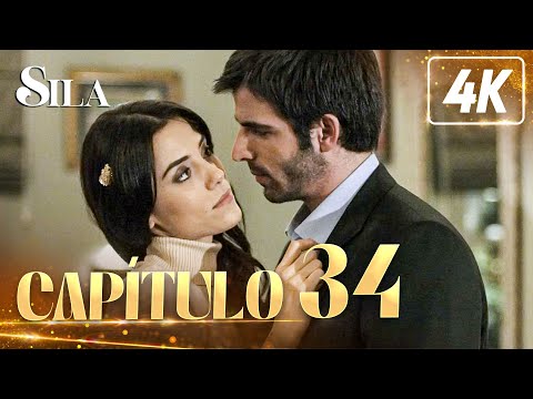 Sila en 4K | Capítulo 34 (Completo)