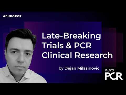 EuroPCR 2021 - Focus on PCR Clinical Research and late-breaking science