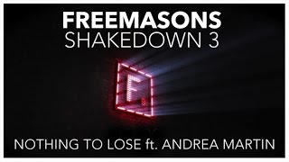 Freemasons Ft. Andrea Martin - Nothing To Lose