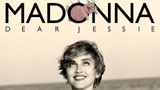 Madonna - Dear Jessie (Demo Version)