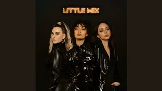 Little Mix - Love a Girl Right [OT3 Version]