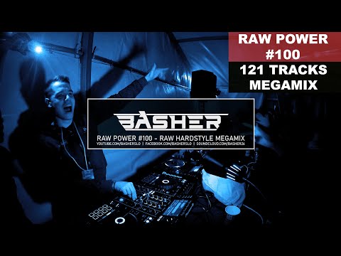 Basher - RAW Power #100 (Raw Hardstyle, Xtra Raw & Uptempo Megamix - November 2020)