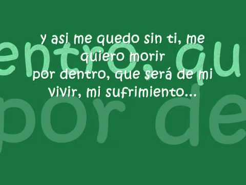 si me ves llorar por ti - david pavon - con letra