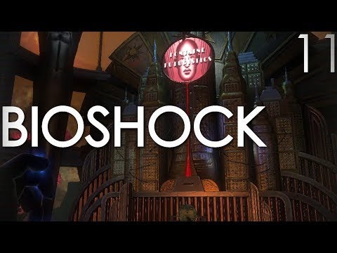A Man Chooses | Bioshock Remastered | PART 11 | Full Playthrough