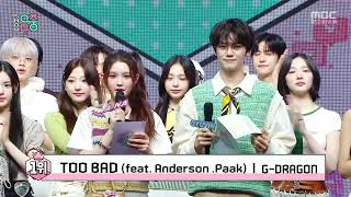 Download lagu 250315 G-DRAGON - TOO BAD (feat. Anderson .Paak) 7th win | Show! Music Core mp3