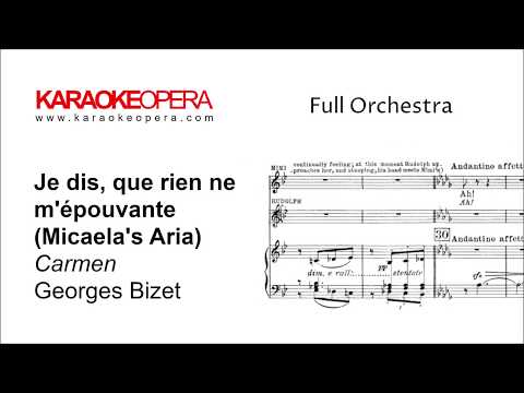 Karaoke Opera: Micaela's Aria (Je dis que rien) - Carmen (Bizet) Orchestral Only with printed music