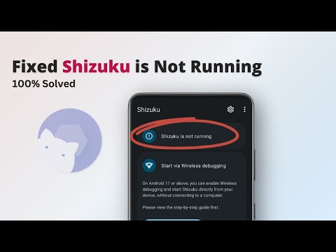 How to Fix Shizuku Not Running on Non-Rooted Devices | shizuku app is not working