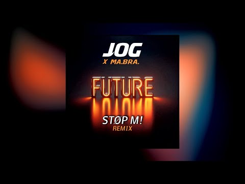 JOG X MA.BRA. - Future (STØP M! Remix) 160 Bpm (C) M. Braccagni #hardstyle #techno #remix  #new #dj