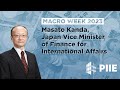 Macro Week 2023: Masato Kanda, Japan Vice Minister of Finance for International Affairs