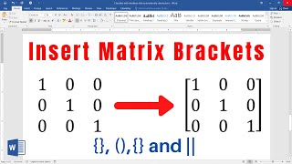 How to insert matrix brackets in Word | How to insert different matrix brackets in Word [2021]