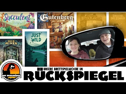 Unsere Brettspielwoche im Rückspiegel #2 Gutenberg / Dice Miner / Succulent / Just Wild / uvm