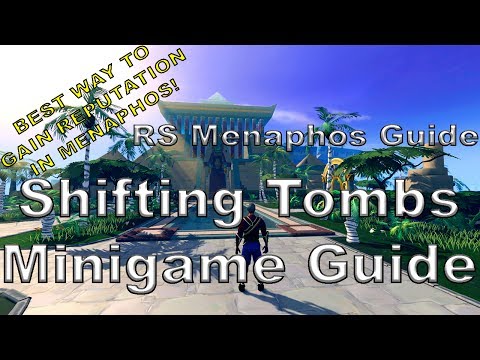BEST WAY TO GAIN REPUTATION IN MENAPHOS: Shifting Tombs Minigame Guide [RuneScape Menaphos Update]