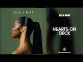 Ella Mai Hearts On Deck 432Hz
