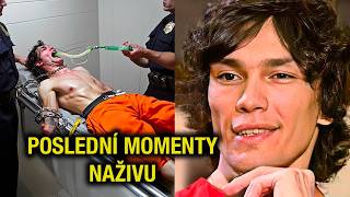 Jak Vypadalo Posledních 24 Hodin Známých Sériových Vrahů na Cele Smrti